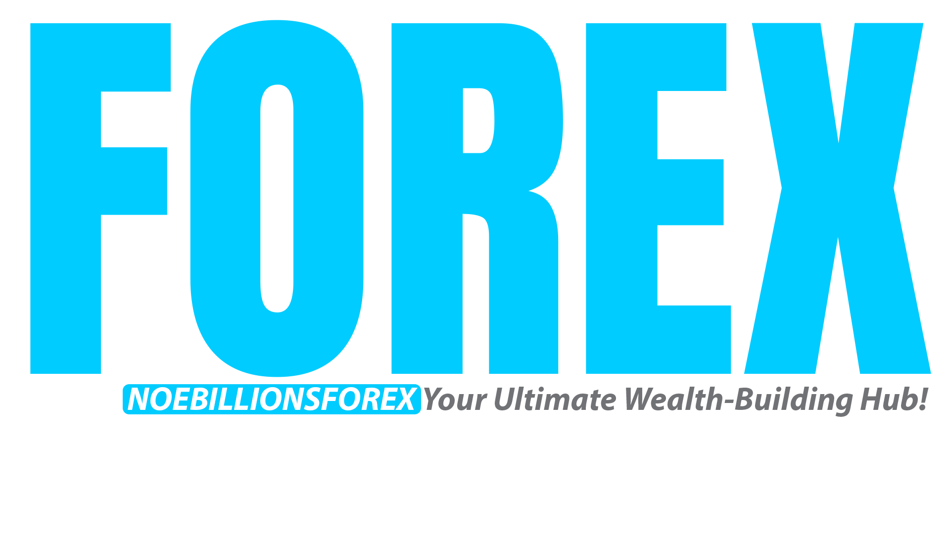 NoeBillionsForex